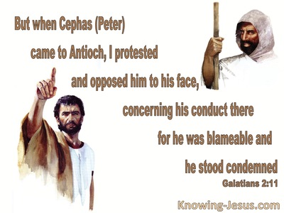 Galatians 2:11 Paul Protested Peter To His Face (white)